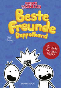 Gregs Tagebuch & Ruperts Tagebuch - Beste Freunde : Gregs Tagebuch - Von Idioten umzingelt! /  Ruperts Tagebuch - Zu nett für diese Welt!. Doppelband (Gregs Tagebuch 1) （4. Aufl. 2020. 448 S. 202 mm）