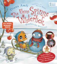 Die kleine Spinne Widerlich - Wundervolle Winterzeit - Sonderausgabe zu Weihnachten mit leckeren Rezepten und tollen Bas : Band 7 (Die kleine Spinne Widerlich 7) （1. Aufl. 2023. 2023. 48 S. 235 mm）