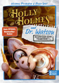 Holly Holmes und Dr. Watson - Schneemann vermisst! : Ein spannender Kriminalfall mit vielen Bildern und wenig Text ab 8 von Michael Peinkofer （1. Aufl. 2024. 2024. 128 S. 210 mm）