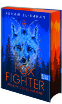 Foxfighter - Angriff des Schattens (Band 1) : Abenteuerliche Tier-Fantasy voller Spannung und Magie ab 10 Jahren （2. Aufl. 2025. 304 S. 210 mm）