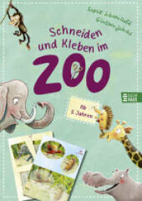 Schneiden und Kleben - im Zoo : Erster Bastelspaß für Kinder ab 3 Jahren （1. Aufl. 2025. 2025. 48 S. 297 mm）