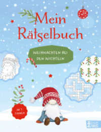 Mein Rätselbuch - Weihnachten bei den Wichteln : Lustige und knifflige Wichtel-Rätsel für Kinder ab 7 Jahren （1. Aufl. 2025. 2025. 96 S. 275 mm）