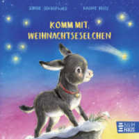 Komm mit, Weihnachtseselchen : Pusten, schütteln und liebhaben! Großer Pappbilderbuch-Mitmachspaß ab 2 Jahren. Bilderbuch (Mitmachpappen 13) （1. Aufl. 2025. 2025. 26 S. 190 mm）