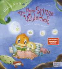 Die kleine Spinne Widerlich freut sich auf ihr Bettchen : Von der Schauspielerin Diana Amft liebevoll erzähltes Gutenacht-Bilderbuch für Kinder ab 4 Jahren. Band 12 (Die kleine Spinne Widerlich 12) （1. Aufl. 2025. 2025. 32 S. 235 mm）