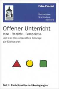 Fachdidaktische Überlegungen (Basiswissen Grundschule 10) （10. Aufl. 2020. X, 294 S. 230 mm）