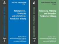 Basiswissen Politische Bildung, 2 Bde. Bd.1+2 (Basiswissen Politische Bildung .1+2) （2. Aufl. 2021. XL, 1350 S. 230 mm）
