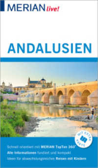 MERIAN live! Reiseführer Andalusien : Mit Extra-Karte zum Herausnehmen (MERIAN live) （2. Aufl. 2018. 128 S. 19 cm）