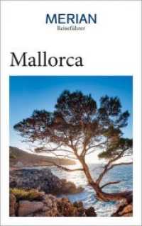MERIAN Reiseführer Mallorca : Mit Extra-Karte zum Herausnehmen (MERIAN Reiseführer) （2020. 224 S. 19.2 cm）