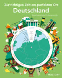 HOLIDAY Reisebuch: Zur richtigen Zeit am perfekten Ort - Deutschland : Reise-Inspirationen für das ganze Jahr (Holiday) （2020. 292 S. 27.3 cm）