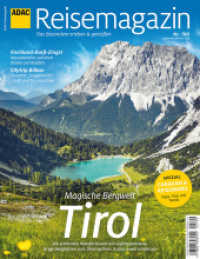 ADAC Reisemagazin mit Titelthema Tirol und Innsbruck (ADAC Motorpresse) （2022）