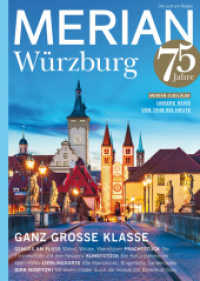 MERIAN Magazin Würzburg  01/2023 (MERIAN Hefte) （2022. 140 S. 272 mm）