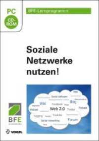 Soziale Netzwerke nutzen, CD-ROM (bfe-Lernprogramm) （2013. 191 x 134 mm）