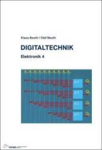 Digitaltechnik (Elektronik 4) （14., überarb. Aufl. 2019. 550 S. zahlr. Abb. 24.5 cm）