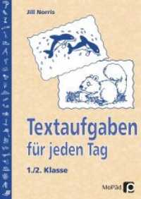 Textaufgaben für jeden Tag, 1./2. Klasse (Edition MoPäd) （8. Aufl. 2017. 115 S. m. zahlr. Abb. 297 mm）