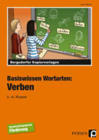 Basiswissen Wortarten: Verben : (4. bis 6. Klasse) (Bergedorfer Kopiervorlagen) （5. Aufl. 2019. 77 S. 301 mm）