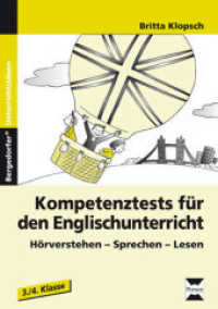 Kompetenztests für den Englischunterricht; . : Hörverstehen-Sprechen-Lesen (3. und 4. Klasse) (Bergedorfer® Unterrichtsideen) （2010. 100 S. m. zahlr. Illustr. 297 mm）