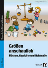 Größen anschaulich - Flächen, Gewichte und Hohlmaße : (3. und 4. Klasse) (Bergedorfer® Unterrichtsideen) （7. Aufl. 2021. 77 S. m. zahlr. Illustr. 297 mm）