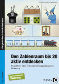 Den Zahlenraum bis 20 aktiv entdecken : Produktives Üben in der Förderschule. Mit über 100 Kopiervorlagen (Bergedorfer Förderschulpraxis) （11. Aufl. 2025. 136 S. m. zahlr. Illustr. 297 mm）