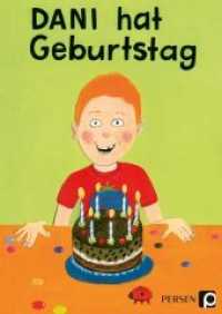 Dani hat Geburtstag : Ausgezeichnet mit dem Worlddidac Award 2004 （7. Aufl. 2025. 13 S. m. zahlr. bunten Bild. 305 mm）
