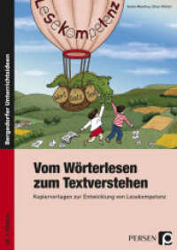 Vom Wörterlesen zum Textverstehen Kopiervorlagen zur Entwicklung von Lesekompetenz ab 1. Schuljahr (Bergedorfer® Unterrichtsideen) （10. Aufl. 2015. 90 S. 297 mm）
