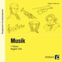 Musik, 1. Klasse, 2 Audio-CDs : 86 Min. (Bergedorfer® Grundschulpraxis) （9. Aufl. 2021. 125 x 142 mm）