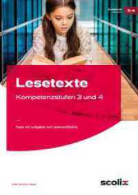 Lesetexte Kompetenzstufen 3 und 4 : Klasse 3-5. Texte mit Aufgaben zum Leseverständnis （11. Aufl. 2022. 48 S. 303 mm）