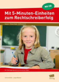 Mit 5-Minuten-Einheiten zum Rechtschreiberfolg, m. 1 CD-ROM : Ein Trainingsprogramm für die sechste Klasse. Kopiervorlagenheft （7. Aufl. 2018. 80 S. 297 mm）