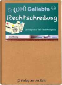 (Un)Geliebte Rechtschreibung : Lernspiele mit Merkregeln. 5.-8. Klasse （2010. 68 S. m. Abb. 297 mm）