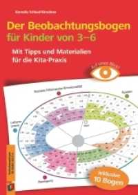 Der Beobachtungsbogen für Kinder von 3-6 : Mit Tipps und Materialien für die Kita-Praxis (Auf einen Blick!) （2014. 80 S. Begleitbuch 80 S., A4, inkl. 10 Beobachtungsbogen (A4) 1 B）