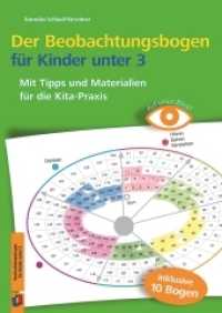 Der Beobachtungsbogen für Kinder unter 3 : Mit Tipps und Materialien für die Kita-Praxis (Beobachten und dokumentieren mit der Entwicklungsschnecke) （2014. 80 S. Begleitbuch 80 S., A4, inkl. 10 Beobachtungsbogen (A4) 1 B）