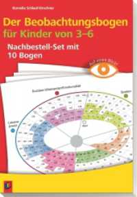 Der Beobachtungsbogen für Kinder von 3-6 : Nachbestellset mit 10 Bogen (Auf einen Blick) （2014. 10 S. 10 Beobachtungsbogen (A4), 1 Begleitheft (8 S., A5), vierf）