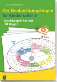 Der Beobachtungsbogen für Kinder unter 3 : Nachbestellset mit 10 Bogen (Auf einen Blick) （1., Aufl. 2014. 10 S. 10 Beobachtungsbogen (A4), 1 Begleitheft (8 S.,）
