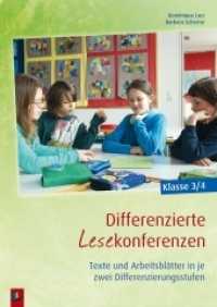 Differenzierte Lesekonferenzen Klasse 3/4 : Texte und Arbeitsblätter in je zwei Differenzierungsstufen （1., Aufl. 2014. 96 S. 297 mm）