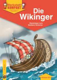 Die Wikinger - Klasse 3/4 : Klasse 3/4 (Werkstatt kompakt - Kopiervorlagen mit Arbeitsblättern) （2016. 48 S. m. Abb. 297 mm）