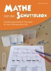 Mathe mit der Schüttelbox : Handlungsorientierte Übungen für den Anfangsunterricht （2016. 80 S. m. Abb. 297 mm）