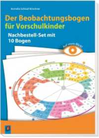 Der Beobachtungsbogen für Vorschulkinder : Nachbestellset mit 10 Bogen (Beobachten und dokumentieren mit der Entwicklungsschnecke) （2016. 10 S. 10 Beobachtungsbogen (A4), 1 Begleitheft (8 S., A5), vierf）