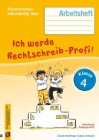 Ich werde Rechtschreib-Profi!. Ich werde Rechtschreib-Profi! - Klasse 4 : Arbeitsheft (Rechtschreiben selbstständig üben) （2. Aufl. 2016. 88 S. m. zahlr. Illustr. 297 mm）