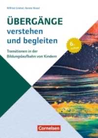 Übergänge verstehen und begleiten : Transitionen in der Bildungslaufbahn von Kindern - 6., aktualisierte Auflage (Beiträge zur Bildungsqualität) （2011. 232 S. 240 mm）