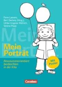 Mein Porträt : Ressourcenorientiert beobachten in der Kita (Mein Porträt) （2015. 72 S. mit DIN-A3-Poster. 240 mm）