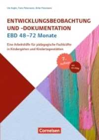 EBD 48-72 Monate : Eine Arbeitshilfe für pädagogische Fachkräfte in Kindergärten und Kindertagesstätten - 7., aktualisierte Auflage (Entwicklungsbeobachtung und -dokumentation (EBD)) （7. Aufl. 2017. 152 S. Buch mit CD-ROM. 297 mm）
