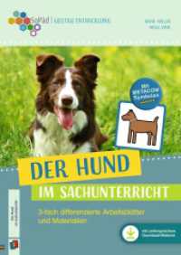 Der Hund im Sachunterricht (Sonderpädagogische Förderung - Geistige Entwicklung) （2024. 104 S. Enthält farbige Abbildungen. 297 mm）