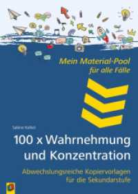100 x Wahrnehmung und Konzentration : Abwechslungsreiche Kopiervorlagen für die Sekundarstufe (Mein Material-Pool für alle Fälle) （2023. 216 S. 297 mm）
