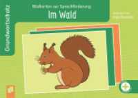 Im Wald : Sprachförderung für Krippe, Kita, Grundschule & DaZ - mit Downloadmaterial (Bildkarten zur Sprachförderung: Grundwortschatz) （2025. 32 S. 32 Karten mit 32 S. Begleitheft in einer Faltschachtel, in）