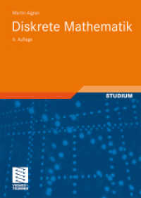 Diskrete Mathematik : Mit 600 Übungsaufg. (Vieweg Studium, Aufbaukurs Mathematik) （6., korr. Aufl. 2006. xi, 356 S. XI, 356 S. Mit 600 Übungsaufg. 2）