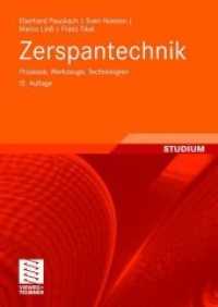 Zerspantechnik : Prozesse, Werkzeuge, Technologien （12TH）