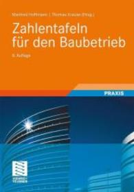 Zahlentafeln für den Baubetrieb (Praxis)