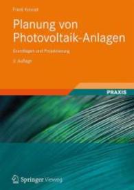 Planung von Photovoltaik-Anlagen : Grundlagen und Projektierung