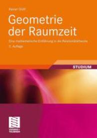 Geometrie Der Raumzeit : Eine Mathematische Einf�hrung in Die Relativit�tstheorie （5TH）