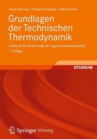 Grundlagen Der Technischen Thermodynamik : Lehrbuch Fur Studierende Der Ingenieurwissenschaften （7TH）