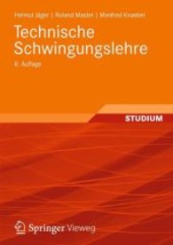 Technische schwingungslehre : Grundlagen - Modellbildung - Anwendungen （8TH）